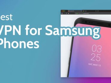 قوی ترین فیلترشکن برای گوشی سامسونگ